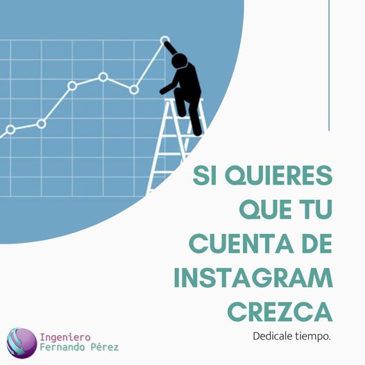 Si quieres que tu cuenta de Instagram crezca... dedícale tiempo!